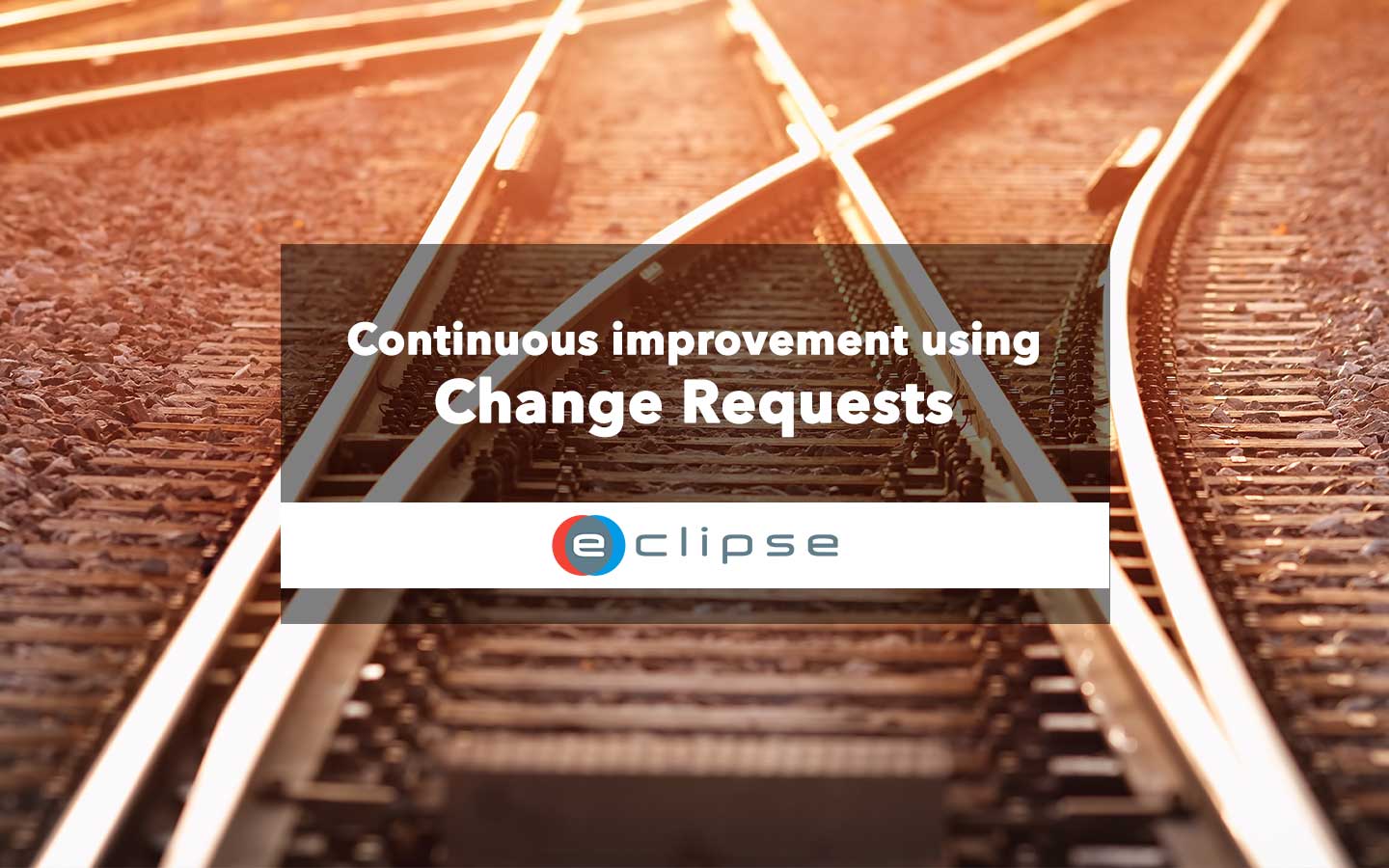 What Is A Change Request? Making, Managing, And More - ECLIPSE Suite